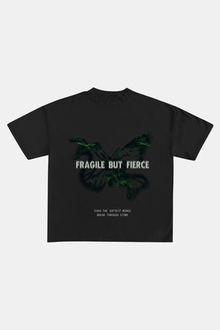 Fragile but Fierce